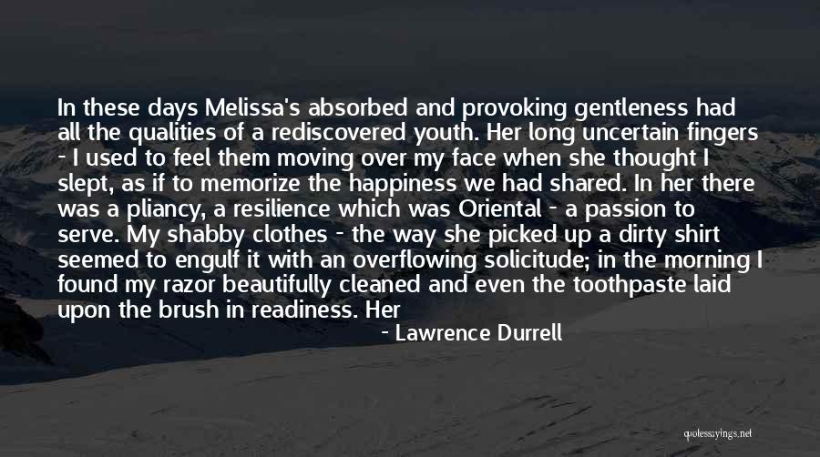 How Experiences Shape Us Quotes By Lawrence Durrell