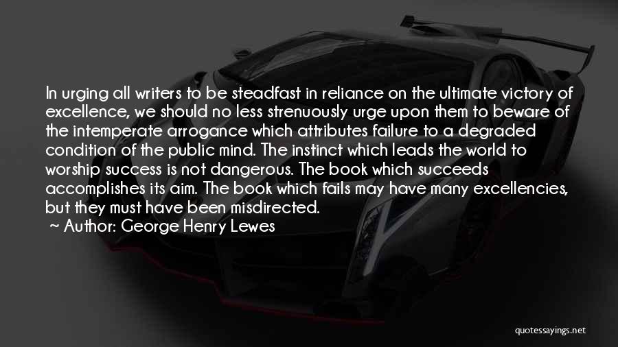 How Failure Leads To Success Quotes By George Henry Lewes