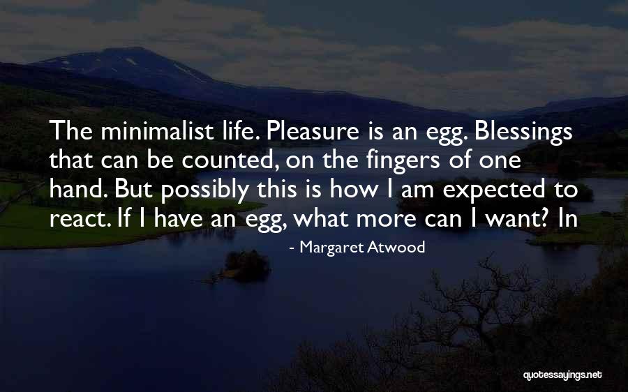 How Far I 27ve Come Quotes By Margaret Atwood How Far I 27ve Come Quotes By Margaret Atwood