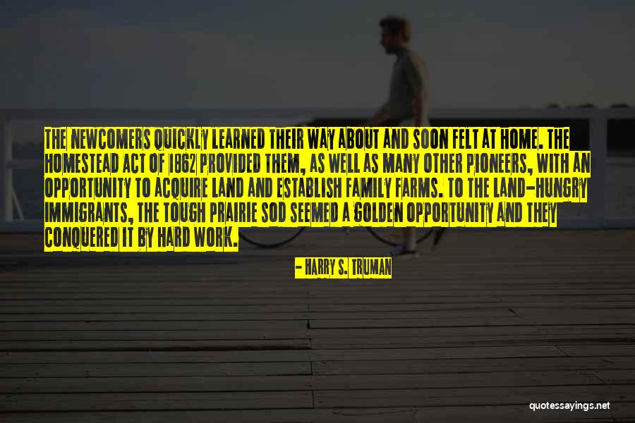 How Farms Work Quotes By Harry S. Truman How Farms Work Quotes By Harry S. Truman