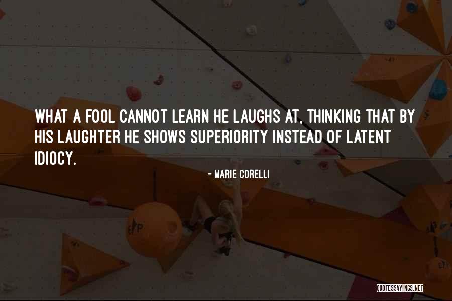 How Fool I Am Quotes By Marie Corelli How Fool I Am Quotes By Marie Corelli