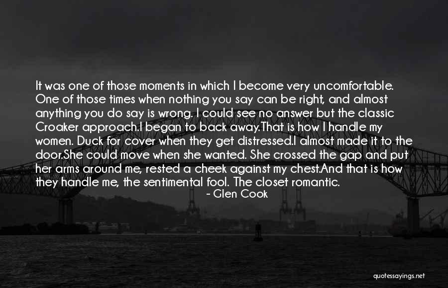 How Fool I Was Quotes By Glen Cook How Fool I Was Quotes By Glen Cook