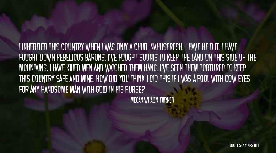 How Fool I Was Quotes By Megan Whalen Turner How Fool I Was Quotes By Megan Whalen Turner