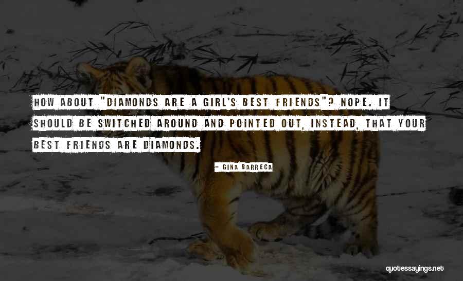 How Friends Quotes By Gina Barreca How Friends Quotes By Gina Barreca