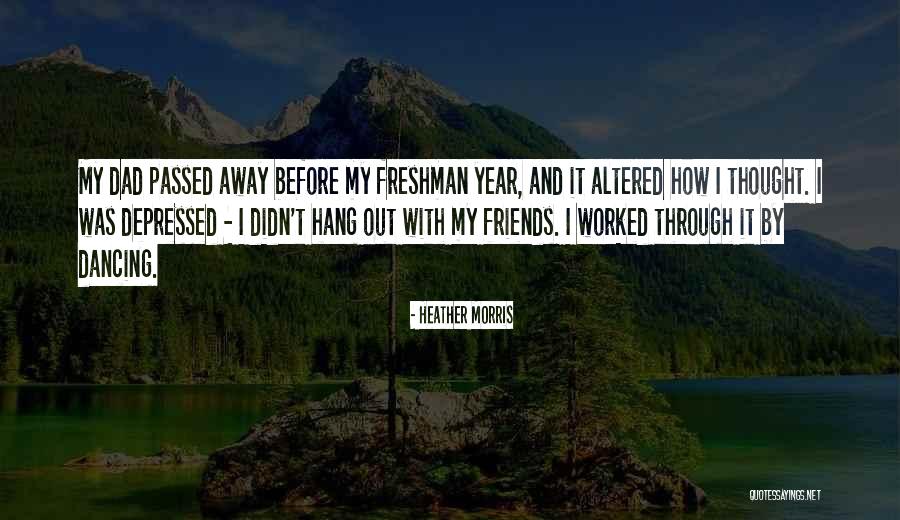 How Friends Quotes By Heather Morris How Friends Quotes By Heather Morris