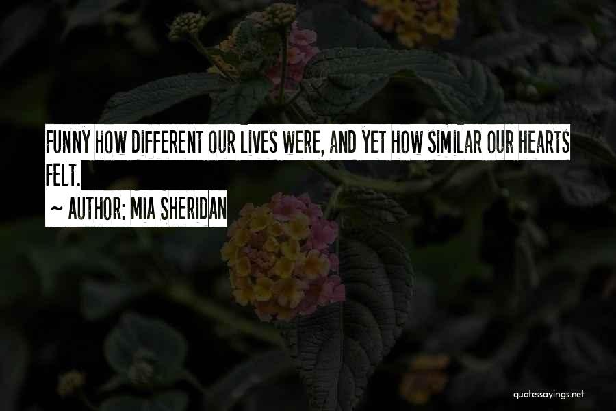 How Funny Quotes By Mia Sheridan