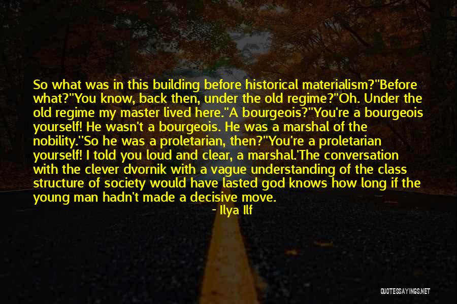 How God Made You Quotes By Ilya Ilf How God Made You Quotes By Ilya Ilf