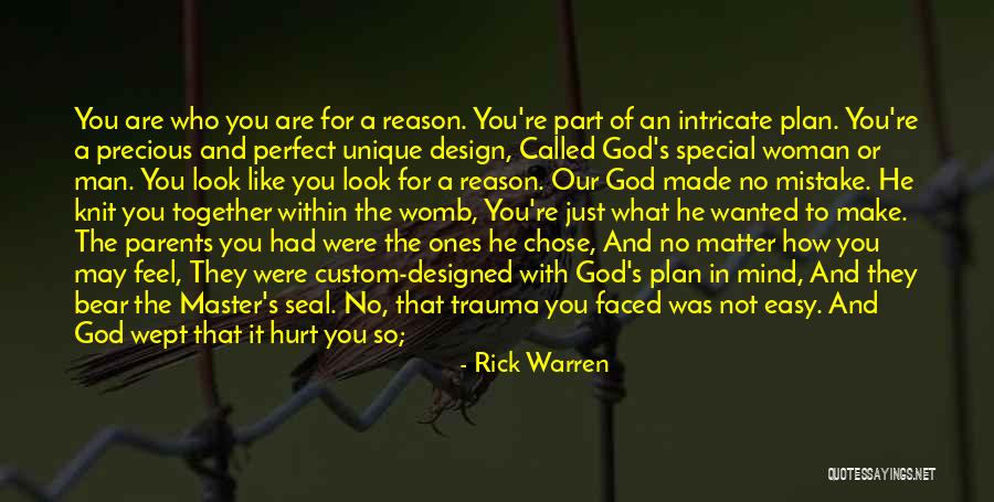 How God Made You Quotes By Rick Warren How God Made You Quotes By Rick Warren