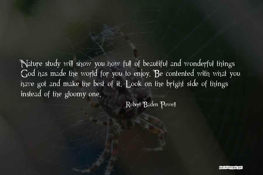 How God Made You Quotes By Robert Baden-Powell How God Made You Quotes By Robert Baden-Powell