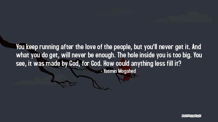 How God Made You Quotes By Yasmin Mogahed How God Made You Quotes By Yasmin Mogahed