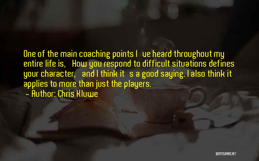 How Good My Life Is Quotes By Chris Kluwe