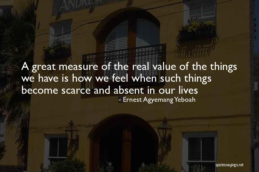 How Great Love Is Quotes By Ernest Agyemang Yeboah How Great Love Is Quotes By Ernest Agyemang Yeboah