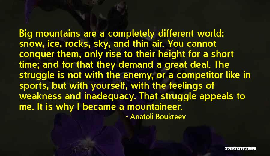 How Great Sports Are Quotes By Anatoli Boukreev How Great Sports Are Quotes By Anatoli Boukreev