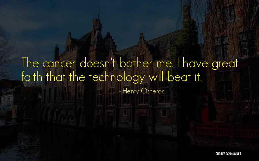 How Great Technology Is Quotes By Henry Cisneros