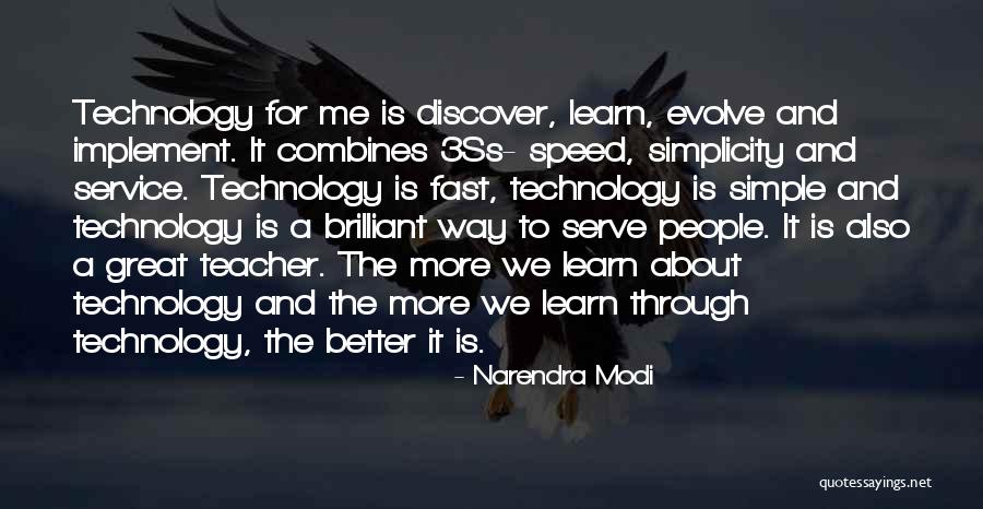 How Great Technology Is Quotes By Narendra Modi