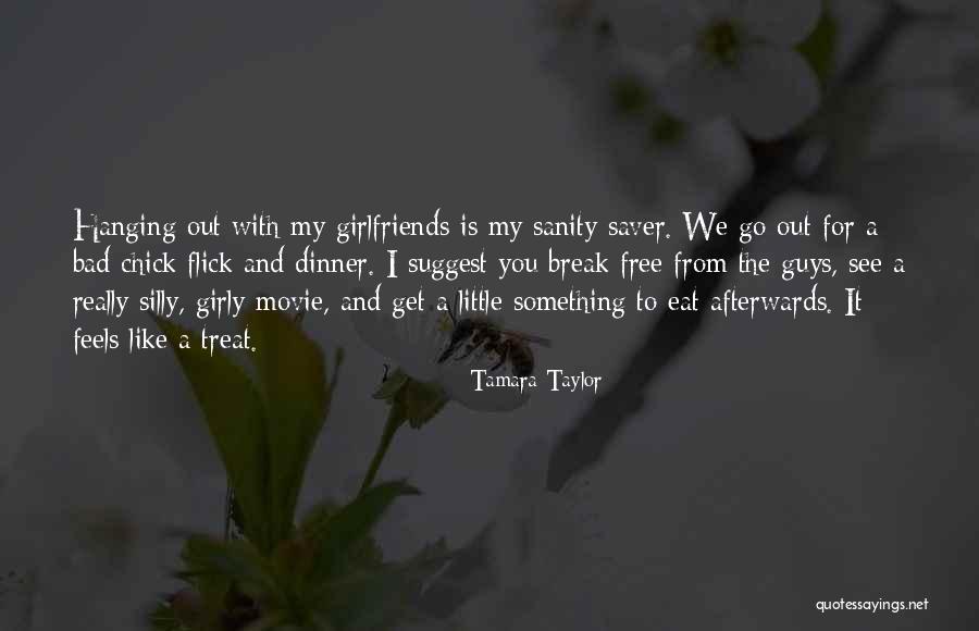 How Guys Should Treat You Quotes By Tamara Taylor