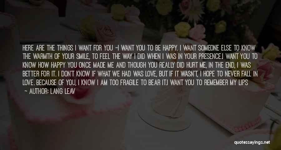 How Happy I Am With You Quotes By Lang Leav