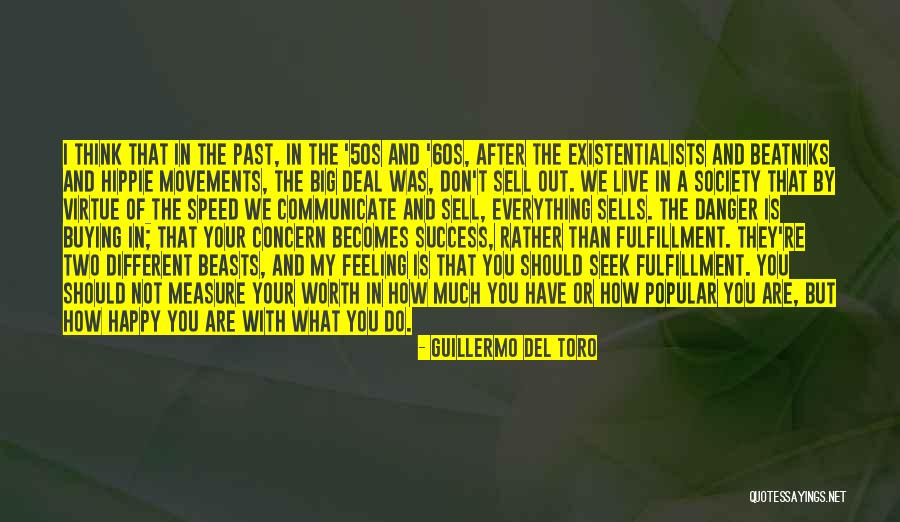 How Happy You Are Quotes By Guillermo Del Toro How Happy You Are Quotes By Guillermo Del Toro