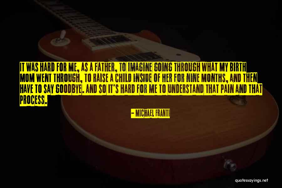How Hard It Is To Say Goodbye Quotes By Michael Franti How Hard It Is To Say Goodbye Quotes By Michael Franti