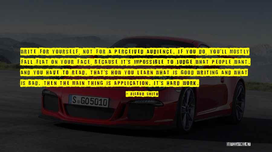 How Hard It Is To Write Quotes By Wilbur Smith How Hard It Is To Write Quotes By Wilbur Smith