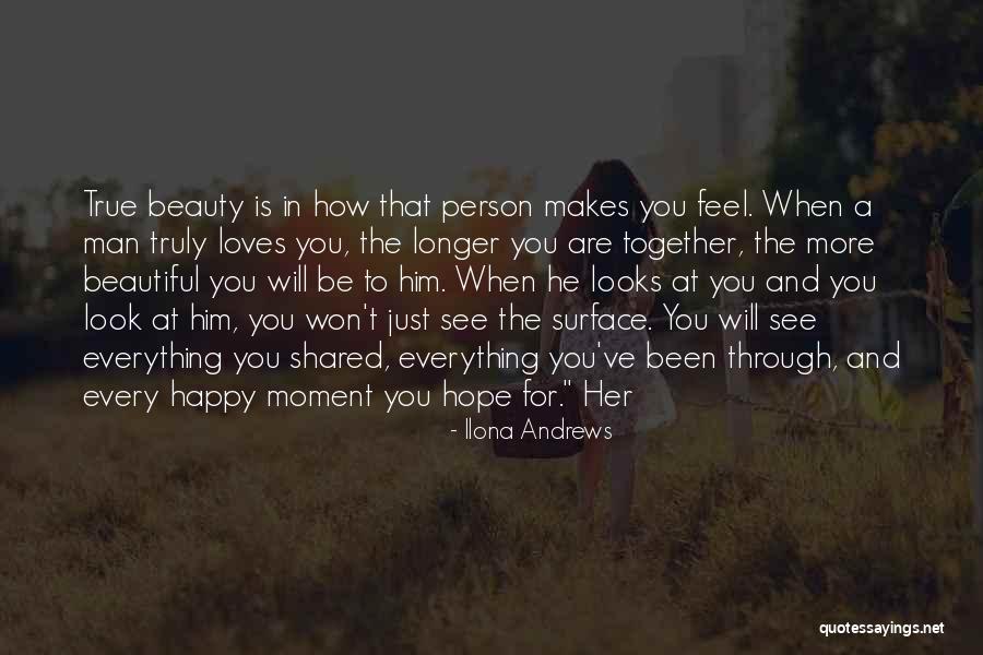 How He Makes You Feel Quotes By Ilona Andrews