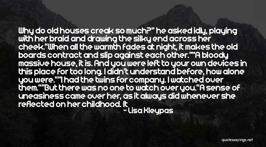 How He Makes You Feel Quotes By Lisa Kleypas