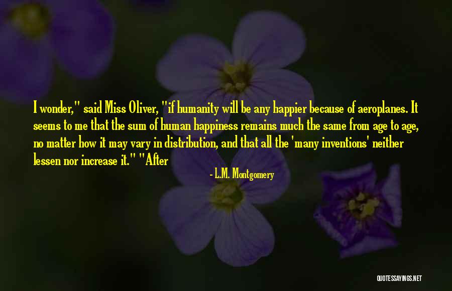 How He Will Miss Me Quotes By L.M. Montgomery How He Will Miss Me Quotes By L.M. Montgomery
