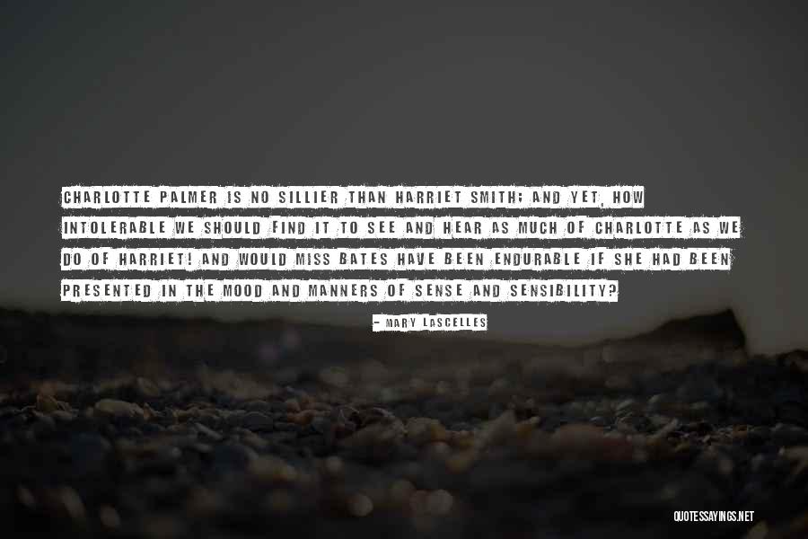 How He Will Miss Me Quotes By Mary Lascelles How He Will Miss Me Quotes By Mary Lascelles