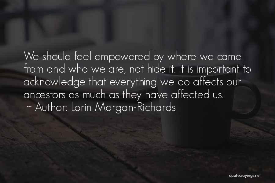 How History Affects Us Quotes By Lorin Morgan-Richards