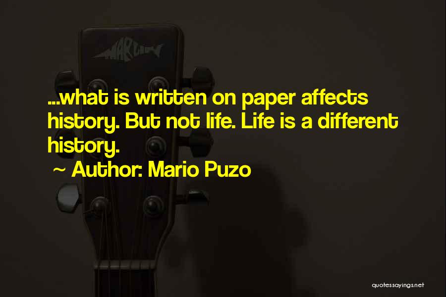 How History Affects Us Quotes By Mario Puzo