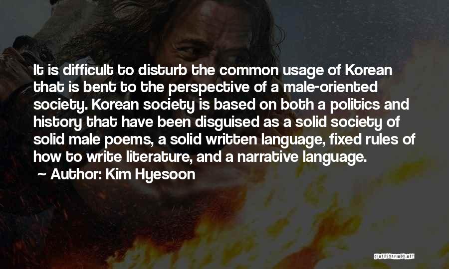 How History Is Written Quotes By Kim Hyesoon