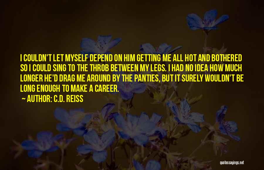 How Hot Quotes By C.D. Reiss