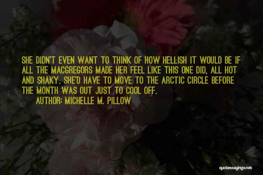 How Hot Quotes By Michelle M. Pillow