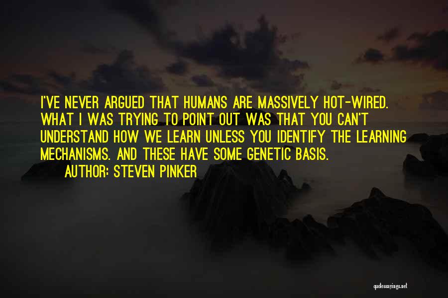How Hot Quotes By Steven Pinker