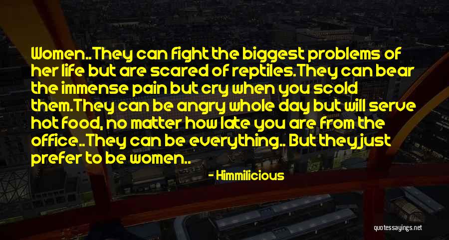 How Hot You Are Quotes By Himmilicious How Hot You Are Quotes By Himmilicious