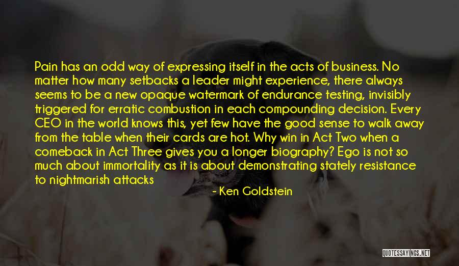 How Hot You Are Quotes By Ken Goldstein How Hot You Are Quotes By Ken Goldstein