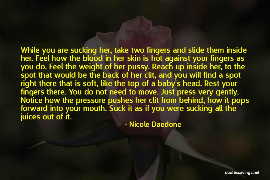 How Hot You Are Quotes By Nicole Daedone How Hot You Are Quotes By Nicole Daedone