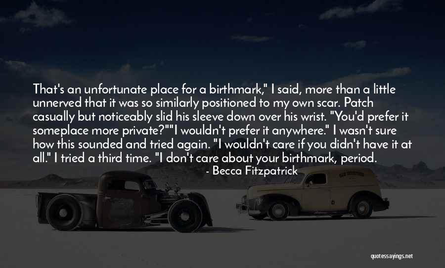 How I Care About You Quotes By Becca Fitzpatrick How I Care About You Quotes By Becca Fitzpatrick