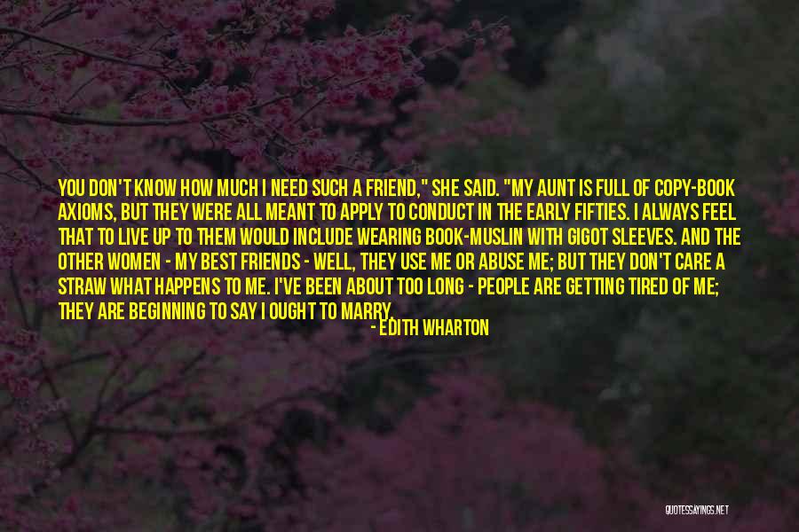 How I Care About You Quotes By Edith Wharton