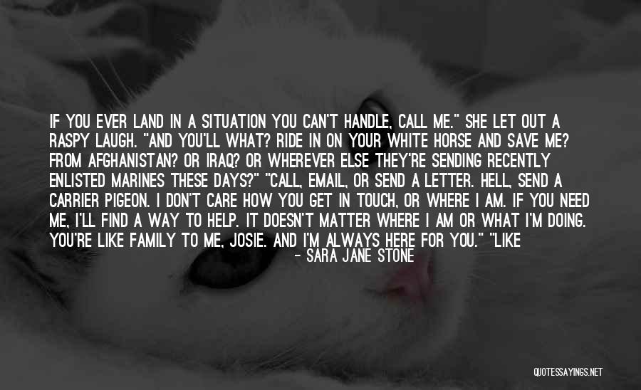 How I Care About You Quotes By Sara Jane Stone How I Care About You Quotes By Sara Jane Stone