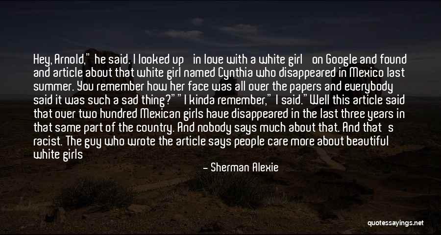 How I Care About You Quotes By Sherman Alexie