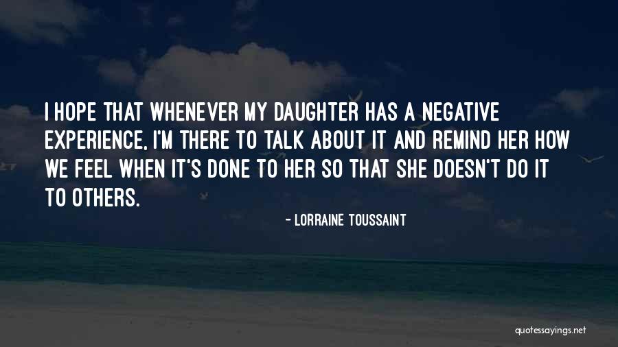 How I Feel About Her Quotes By Lorraine Toussaint