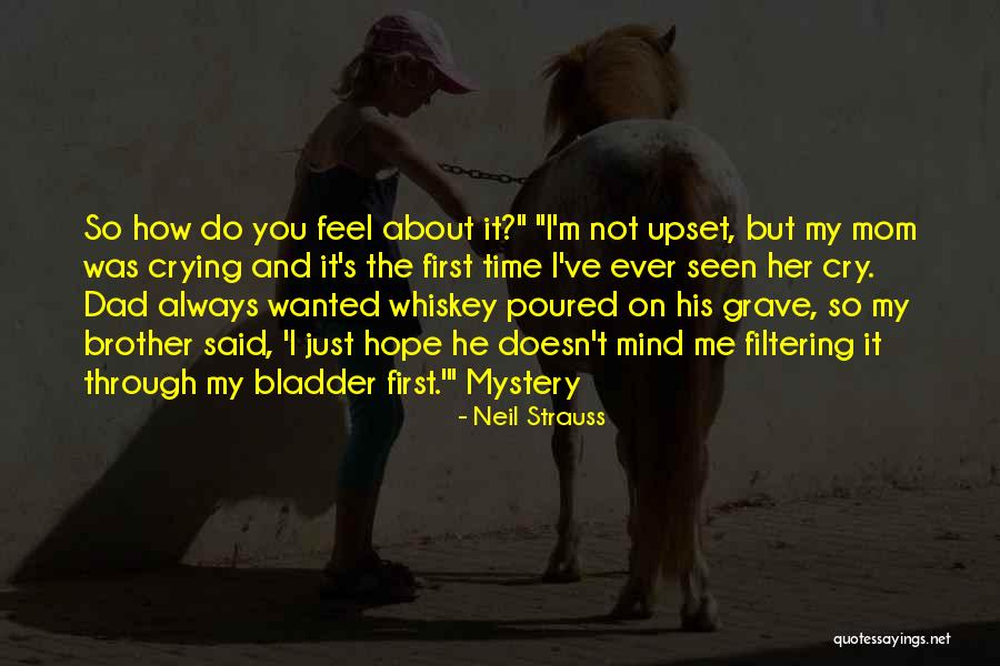 How I Feel About Her Quotes By Neil Strauss