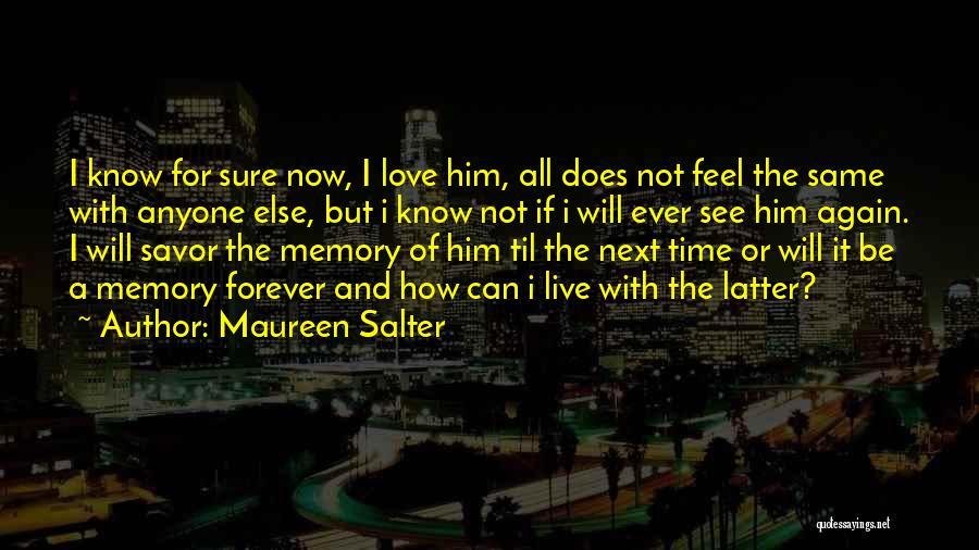 How I Live Now Love Quotes By Maureen Salter