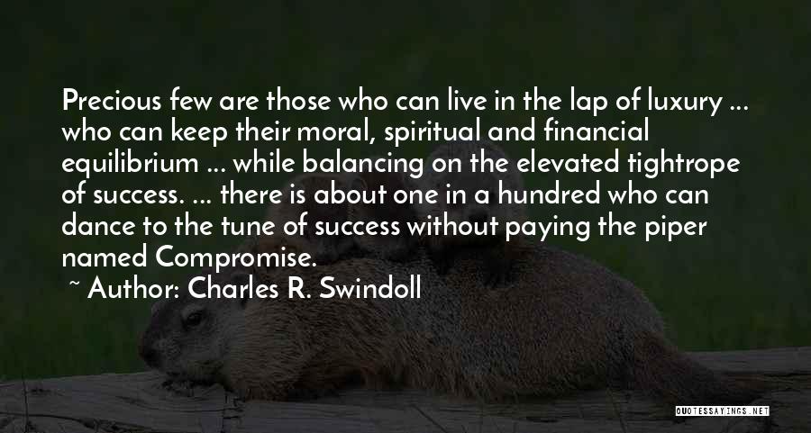 How I Live Now Piper Quotes By Charles R. Swindoll