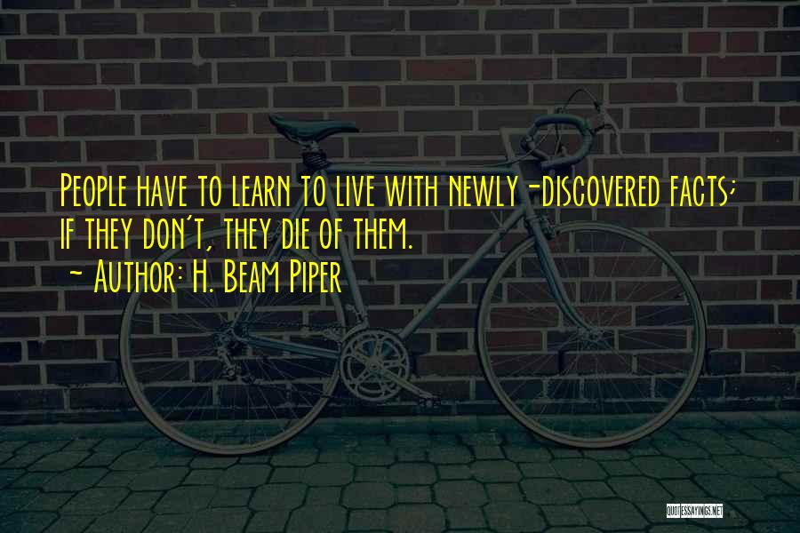 How I Live Now Piper Quotes By H. Beam Piper