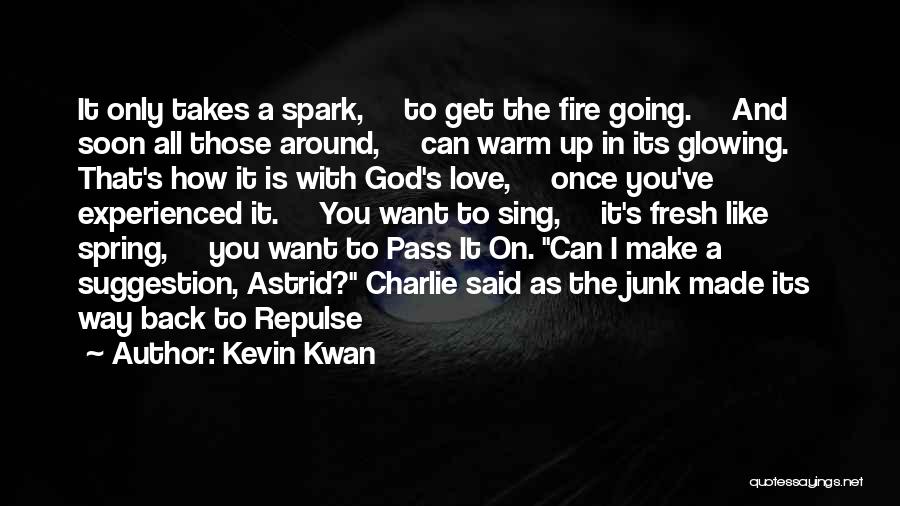 How I Love God Quotes By Kevin Kwan