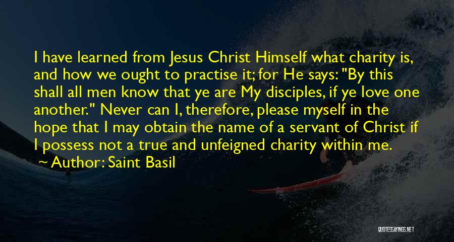 How I Love Jesus Quotes By Saint Basil
