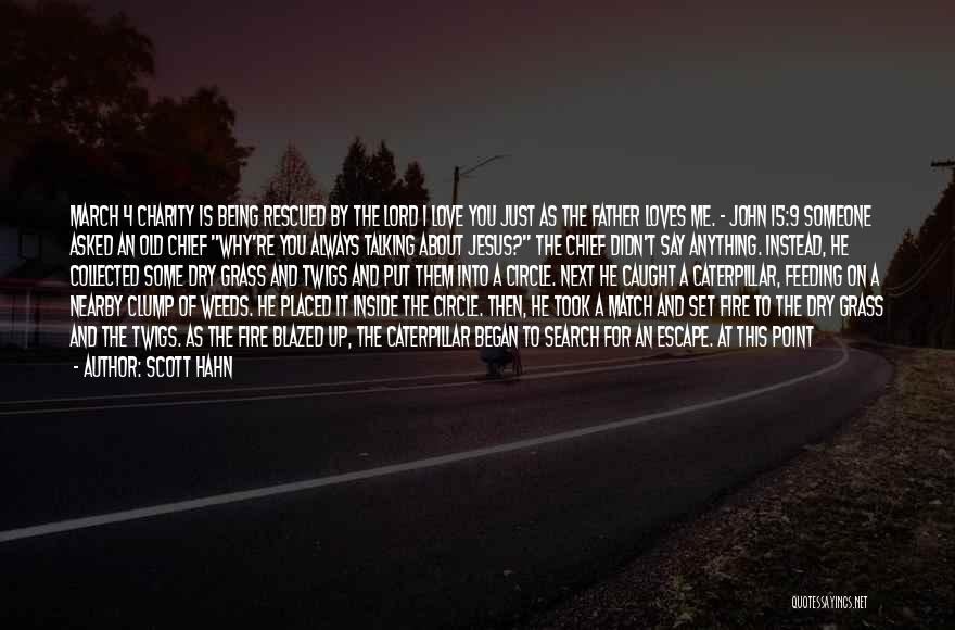 How I Love Jesus Quotes By Scott Hahn