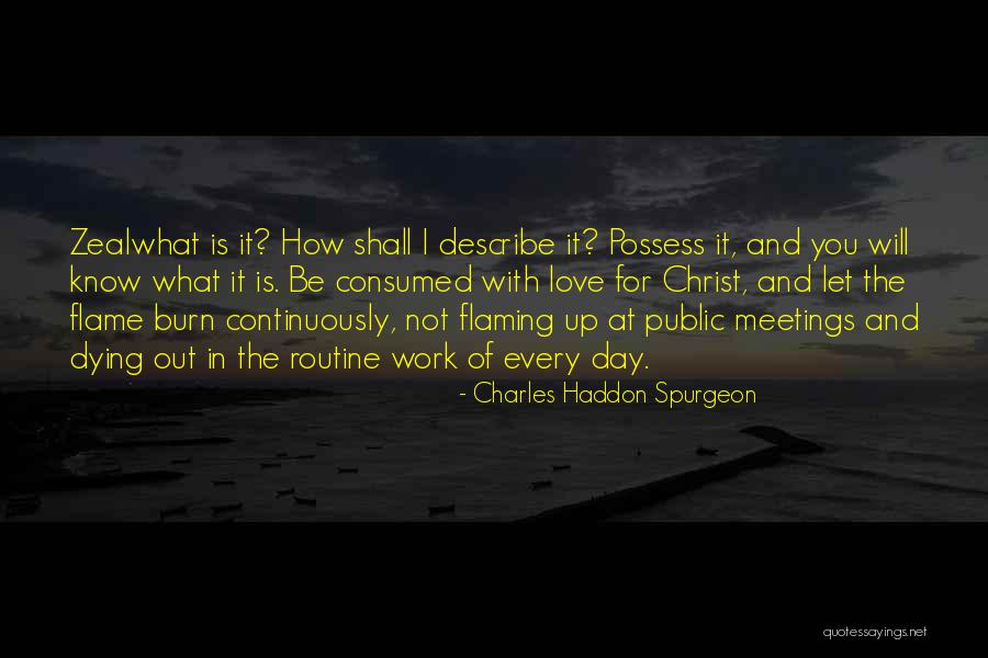 How I Love Quotes By Charles Haddon Spurgeon